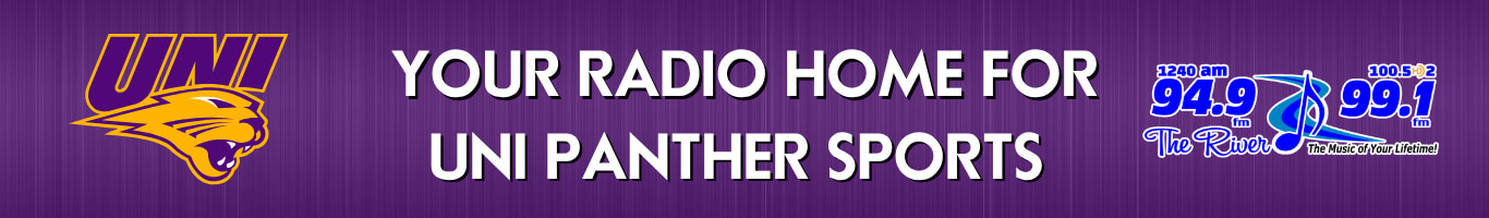 Banner with the UNI Panther logo, text: "YOUR RADIO HOME FOR UNI PANTHER SPORTS" and The River logo.